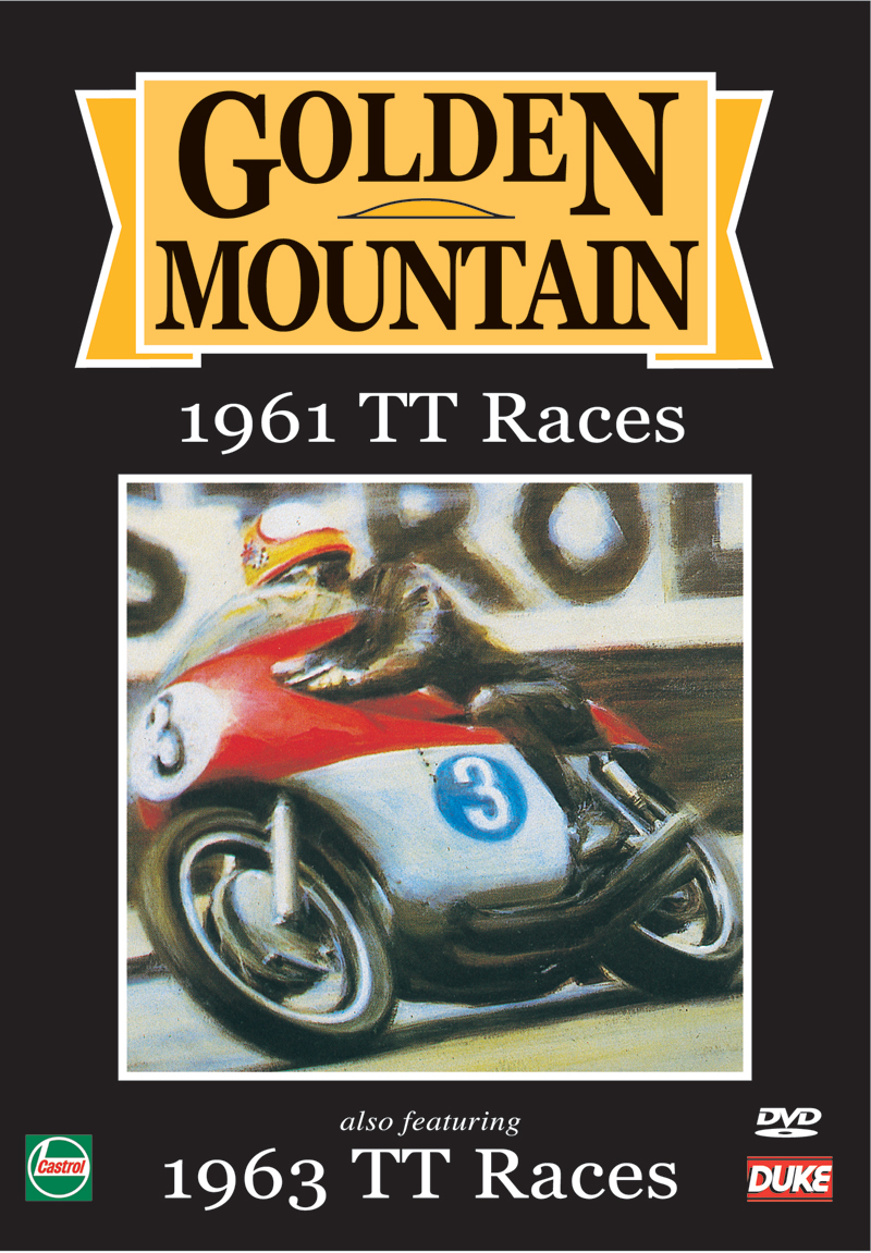 Golden Mountain 1961 TT Races & 1963 Senior TT DVD