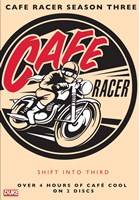 Café Racer Series Three (2 Disc)  DVD