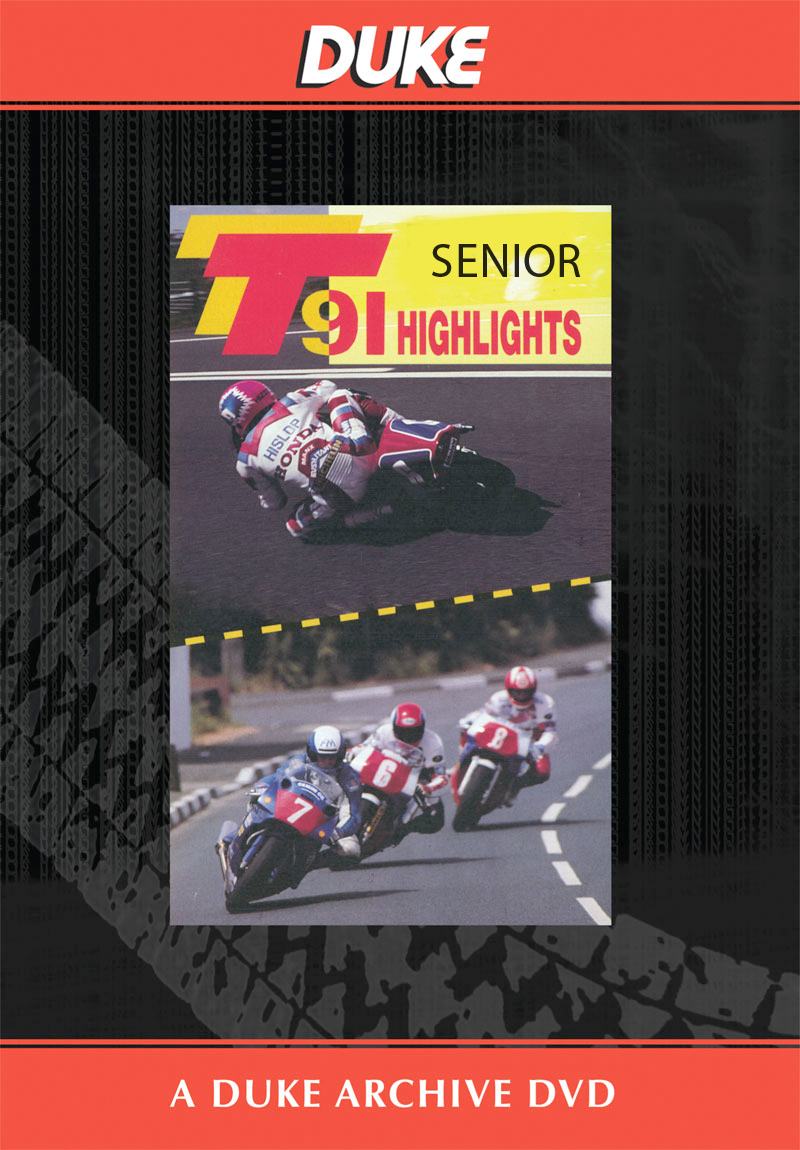 TT 1991 - Senior Race Duke Archive DVD