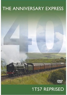 The Anniversary Express 1T57 Reprised DVD