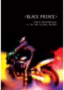 Black Prince - Paris Peripherique DVD