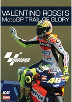 Valentino Rossi's MotoGP Trail Of Glory DVD