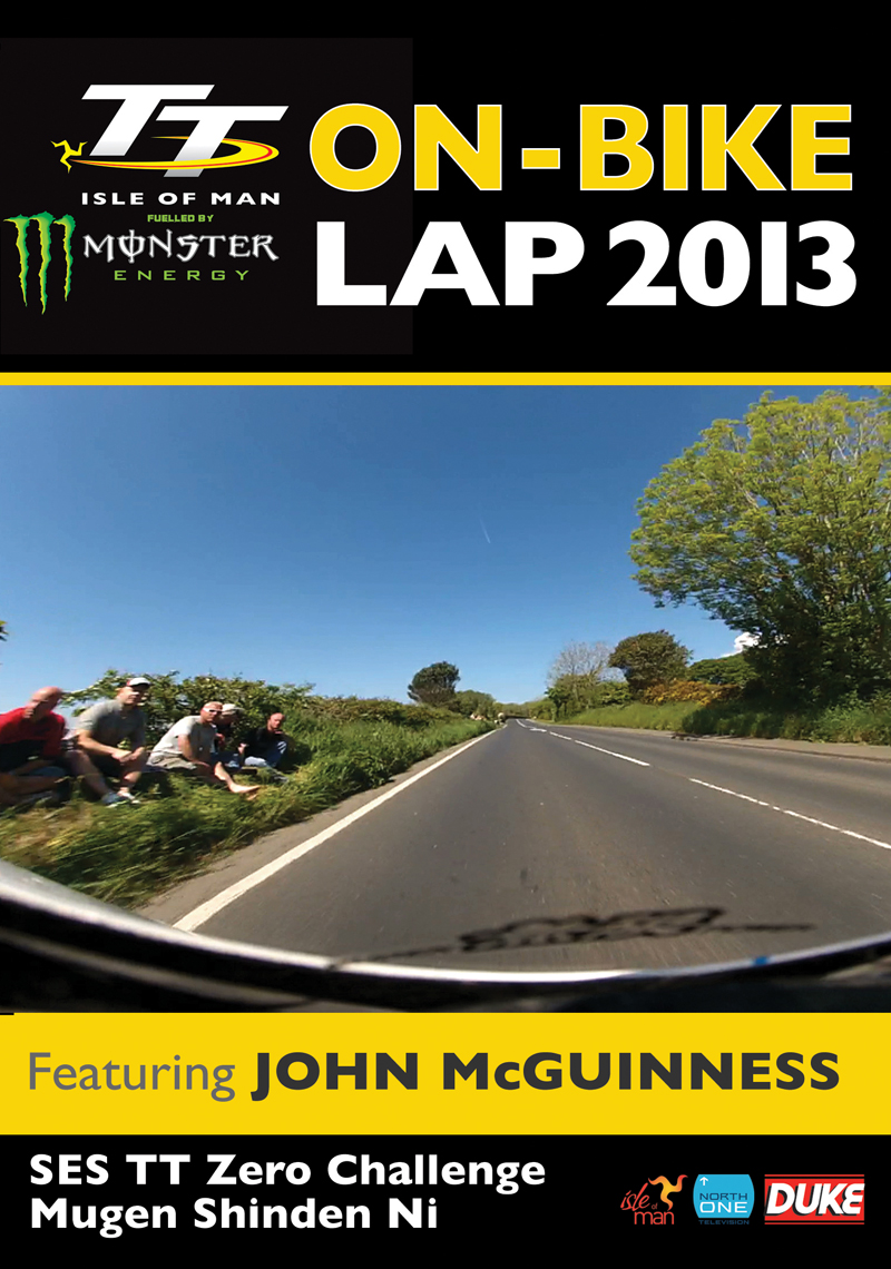 TT 2013 On Bike Lap TT Zero John McGuinness