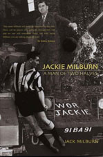 JACKIE MILBURN - A MAN OF TWO HALVES (HB)