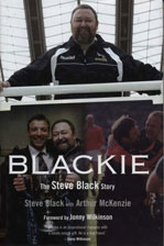 BLACKIE - THE STEVE BLACK STORY