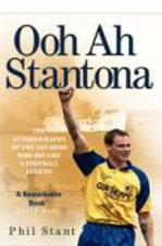 Ooh Ah Stantona: Autobiography of the SAS Hero Who Became a Football Legend