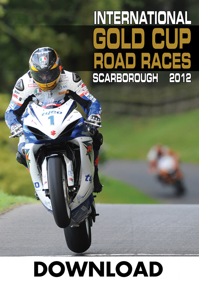 Scarborough International Gold Cup Road Races 2012 Download