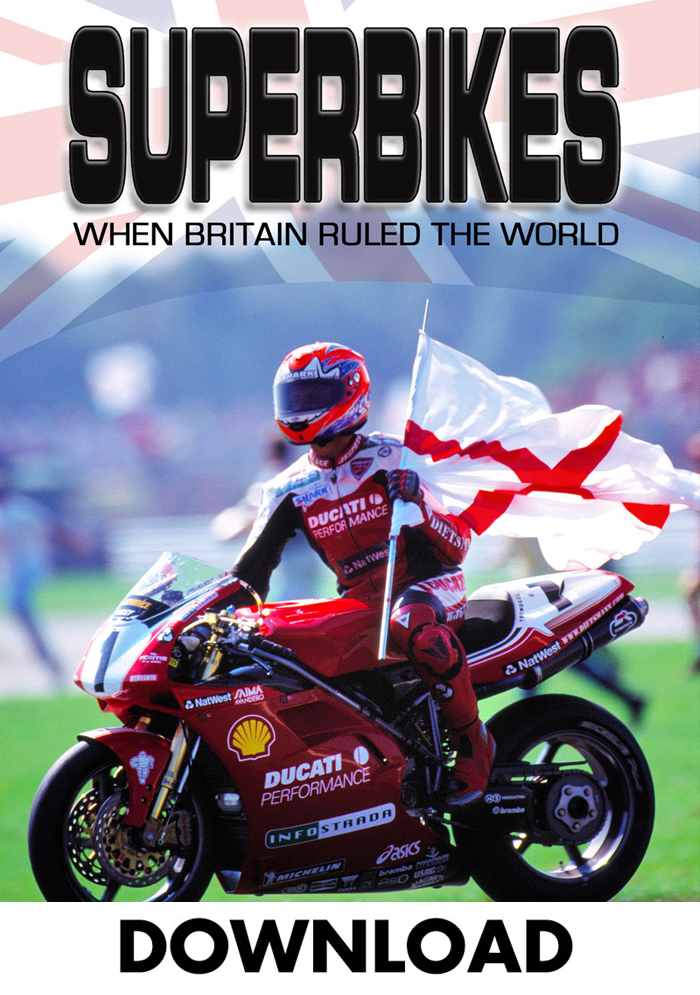 Superbikes when Britain Ruled the World Download