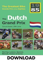 The Dutch Grand Prix 1985 - The Greatest Bike GPs of the Eighties Download