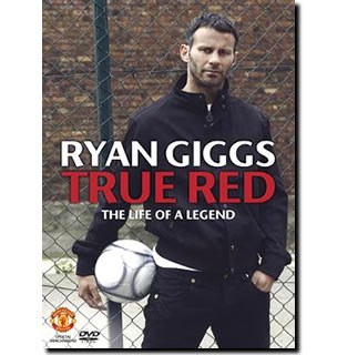 Ryan Giggs True Red - The Life of a Legend DVD