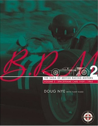 BRM the Saga of British Racing Motors Volume 2 Book