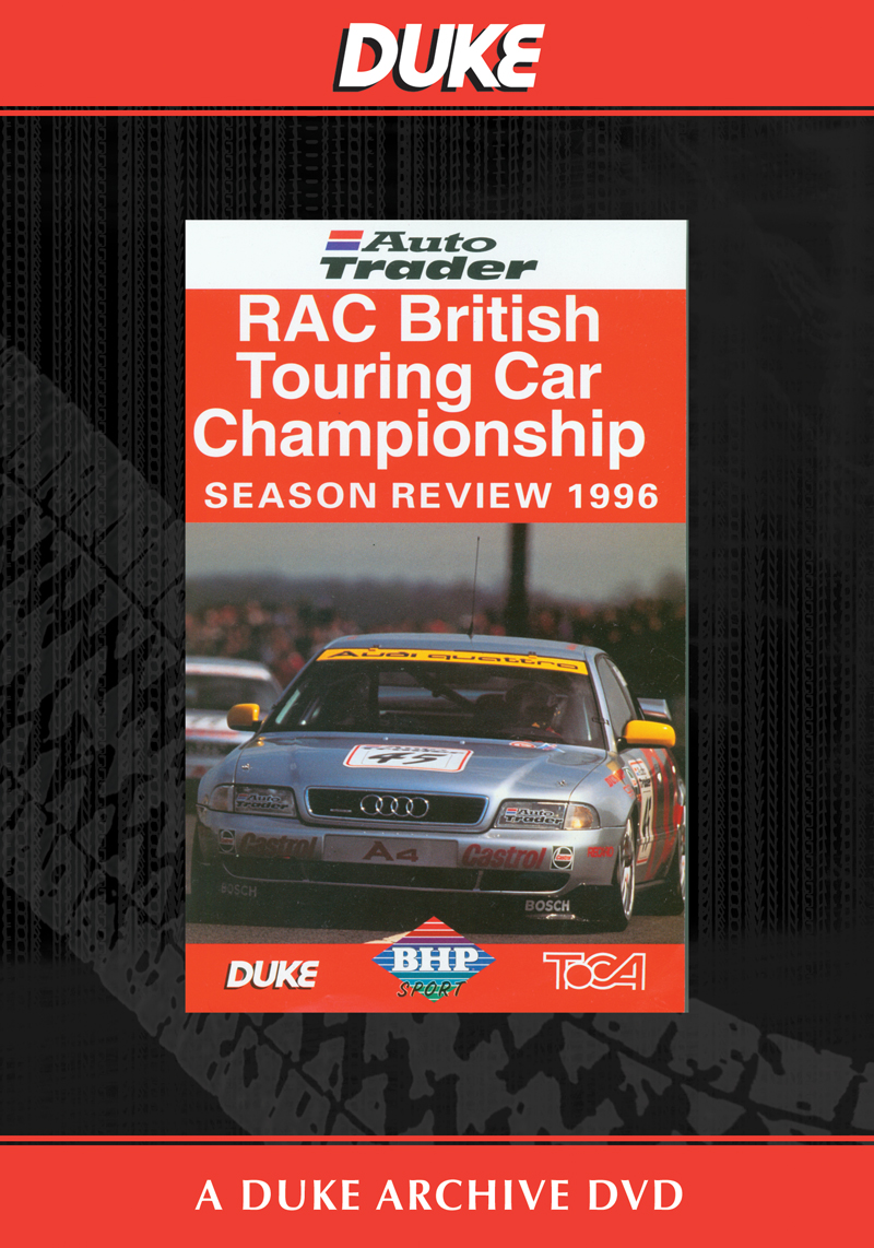 BTCC Review 1996 Duke Archive DVD