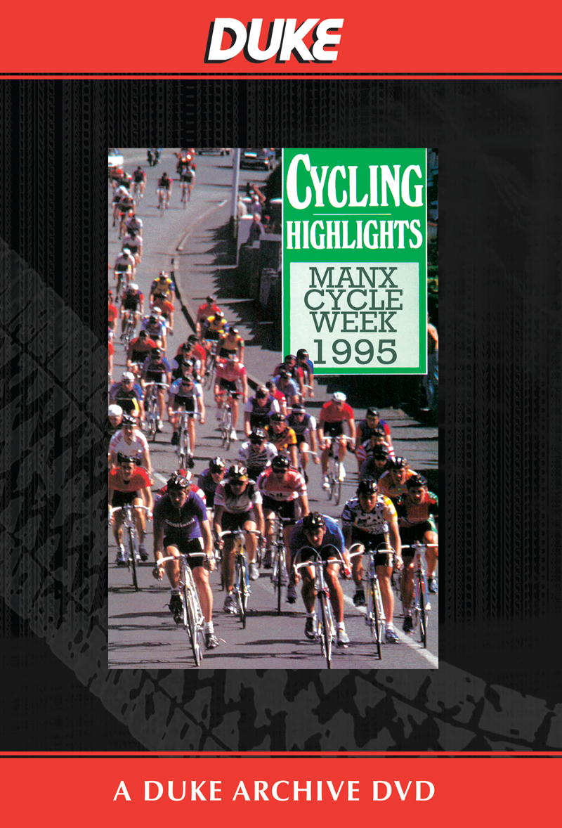 Manx Cycle Week 1995 Duke Archive DVD