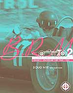 The Saga of British Racing Motors - Volume 2 - Spaceframe Cars 1960 to 1965