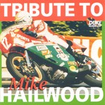 Tribite To Hailwood Audio Download - click to enlarge