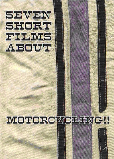 Seven Short Films About Motorcycling DVD