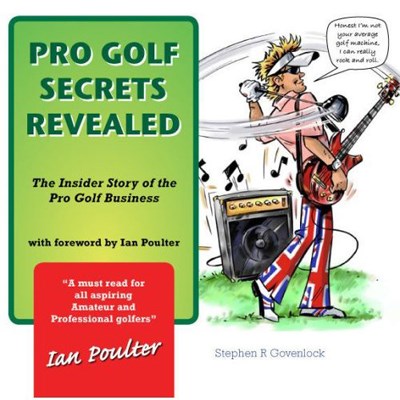Pro Golf Secrets Revealed - S R Govenlock (PB)