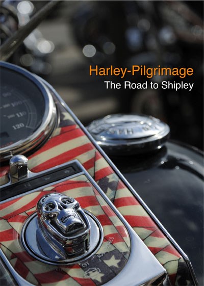 Harley Pilgrimage The Road to Shipley DVD