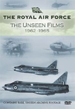 The Royal Air Force -the Unseen Films 1962-65