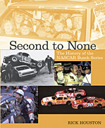 Second to None: the History of the Nascar Busch Series Book