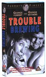 Trouble Brewing VHS