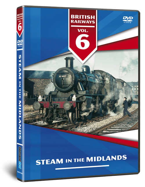 British Railways - Steam in the Midlands