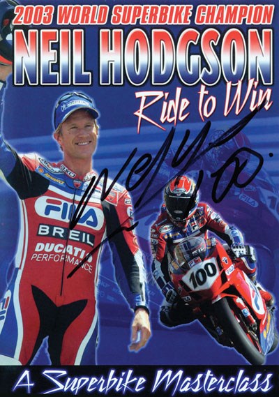 Neil Hodgson Ride to Win Signed DVD