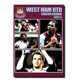 West Ham 2005/2006 Season Review DVD