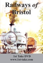 Railways of Bristol DVD