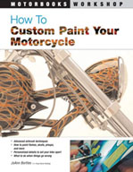 How to Custom Paint Your Motorcycle