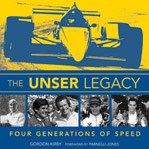The Unser Legacy