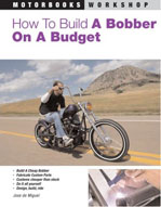 How to Build A Bobber ON A Budget