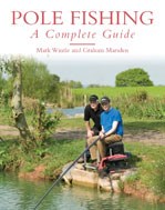 Pole Fishing A Complete Guide (HB)