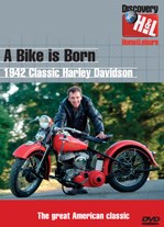 A Bike is Born - 1942 Classic Harley Davidson  
