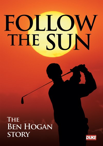 Ben Hogan - Follow the Sun Feature Film DVD