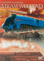 EASTERN COUNTIES STEAM WEEKEND DVD
