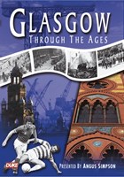 Glasgow through the Ages DVD