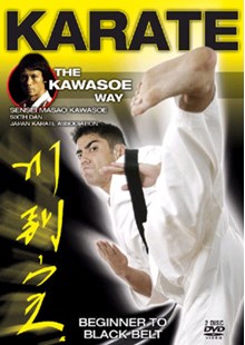 Karate the Kawasoe Way DVD