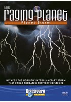 The Raging Planet - Planet Storm DVD