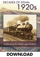 DECADE OF STEAM 1920`S - DOWNLOAD