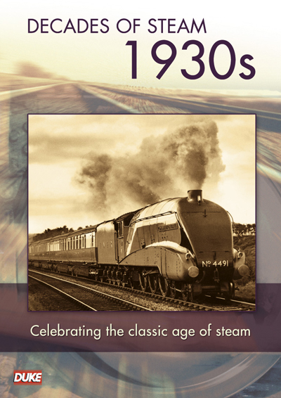 DECADE OF STEAM 1930`S DVD