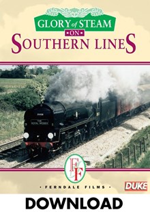Glory of Steam on Southern Lines - Download