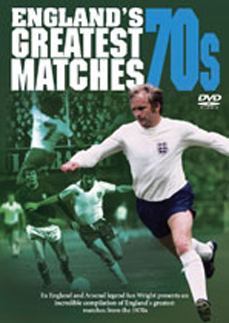 ENGLAND`S GREATEST MATCHES 70`S DVD