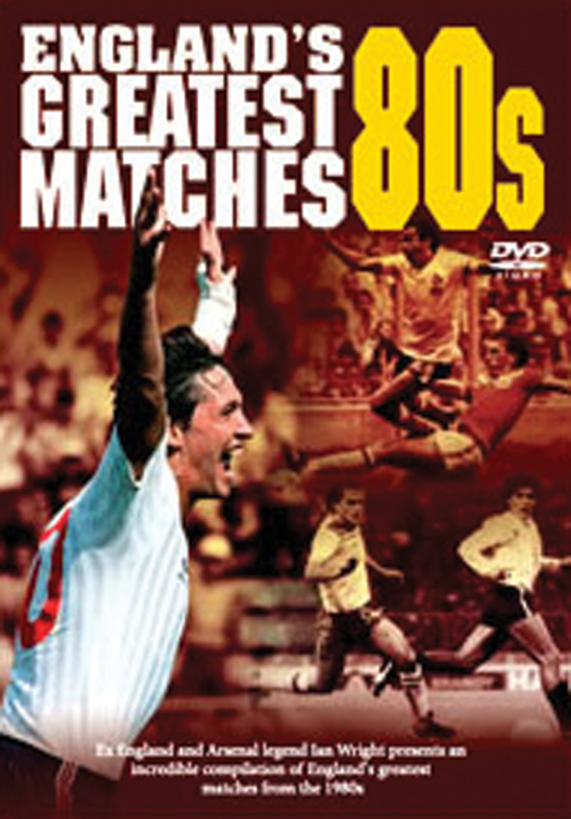 ENGLAND`S GREATEST MATCHES 80` DVD