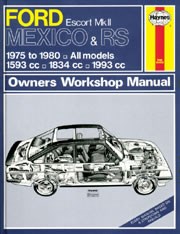 Ford Escort Mk II Mexico, RS 1800 & RS 2000 (75 - 80) Haynes Repair Manual