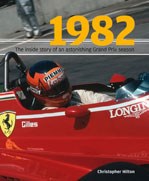1982:The Inside Story to an astonhing Grand Prix season