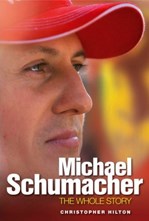 Michael Schumacher - the Whole Story Book