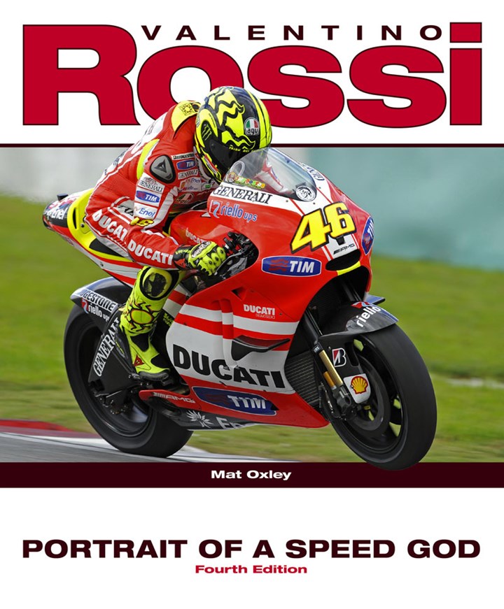 Valentino Rossi (4th Edition) Portrait of a Speed God (HB)