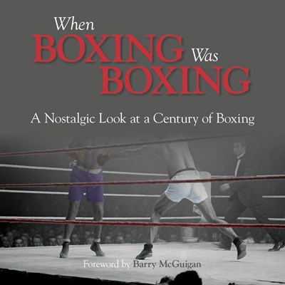 When Boxing Was Boxing (HB)