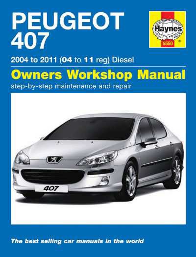 Peugeot 407 Diesel (04 - 11) Haynes Repair Manual